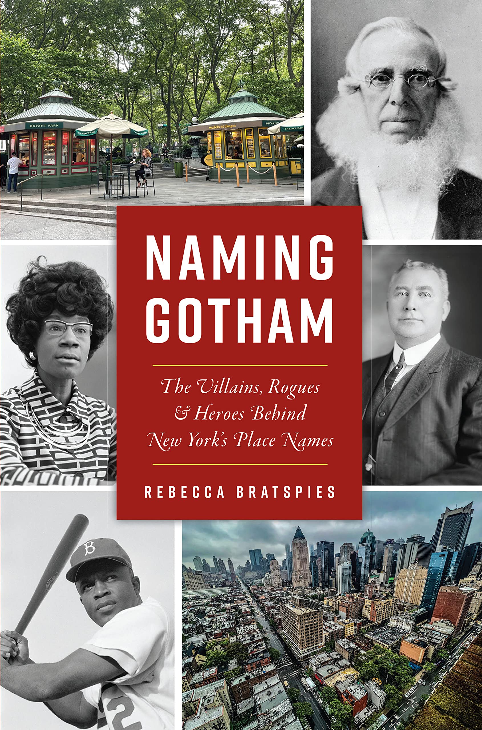 Naming Gotham: What I Learned About the Place Names of New York City